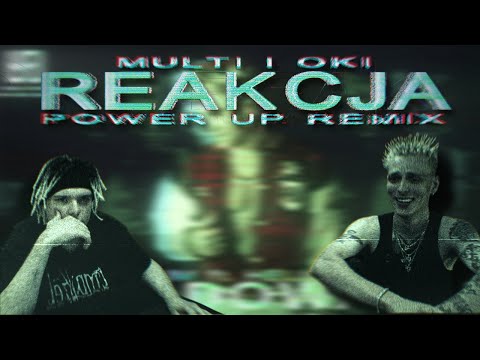 Multi i Oki reagują na SKOLIM FT. HELLFIELD - DOŁADOWANIE (YOUNG MULTI - POWER UP) *szczera opinia*