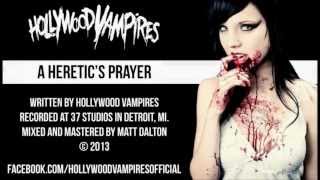 Hollywood Vampires -  A Heretic's Prayer feat. Troy Lawson