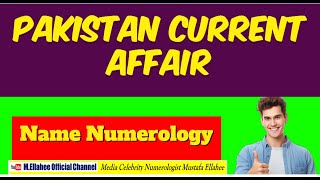 2017 Predictions Pakistan 100% accurate Prediction/World Class Numerologist Mustafa Ellahee.P1
