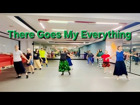 There Goes My Everything Improver linedance. Choreo : MamaG (MY) 5/8/2025