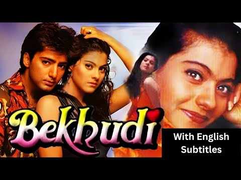 Bekhudi (1992) - Superhit Hindi Movie With English Subtitles | Kamal Sadanah & Kajol