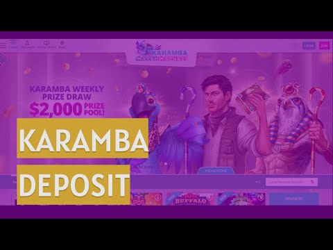 Karamba Casino Deposits & Withdrawals