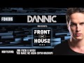 Dannic presents Front Of House Radio 006 