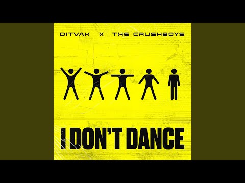I Don't Dance