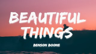 Benson Boone – Beautiful Things (Lyrics)