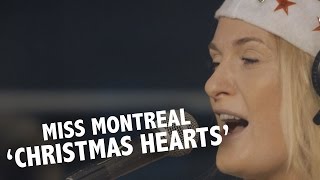 Miss Montreal - &#39;Christmas Hearts&#39; Live @ Ekdom In De Ochtend