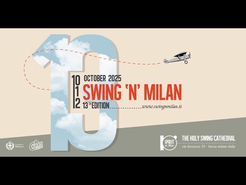 13th edition Swing’n’Milan 2025