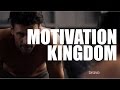 Kingdom Motivational Video