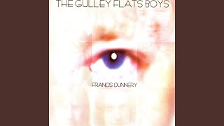 The Gulley Flats Boys