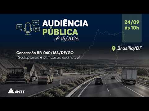 Audiência Pública nº 15/2026 - 24/09/2026 - Brasília/DF