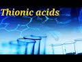 Bsc Thionic Acids
