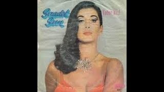 Saadet Sun- Yeter ki (Orijinal Plak Kayıt)