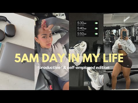 5AM DAY IN MY LIFE | *productive* & self-employed, leg day, healthy meals, new kitty & more!
