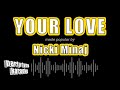 Nicki Minaj - Your Love (Karaoke Version)