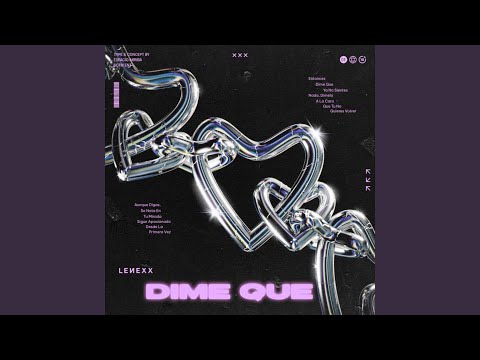 DIME QUE