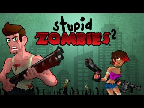 Stupid Zombies 2 Android Gameplay