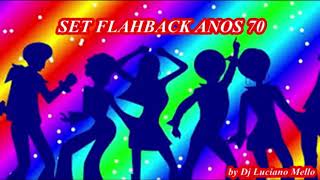Flashback .musicas dos anos 70 mixadas by dj Luciano Mello