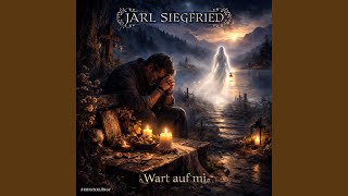 Wart auf mi (feat. Jarl Siegfried) (male version)