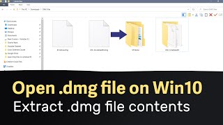 How to open/extract .dmg Mac OS files on Windows 10 and 11