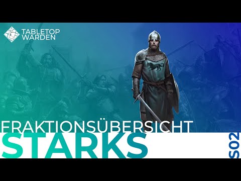 Stark - Fraktionsübersicht - Asoiaf TMG