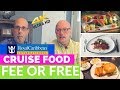 Royal Caribbean Food Fee Or Free What S Included And What S NOT