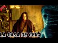 LA CASA DE CERA 2005 Película De Gran éxito De Hollywood Datos Y Reseñas