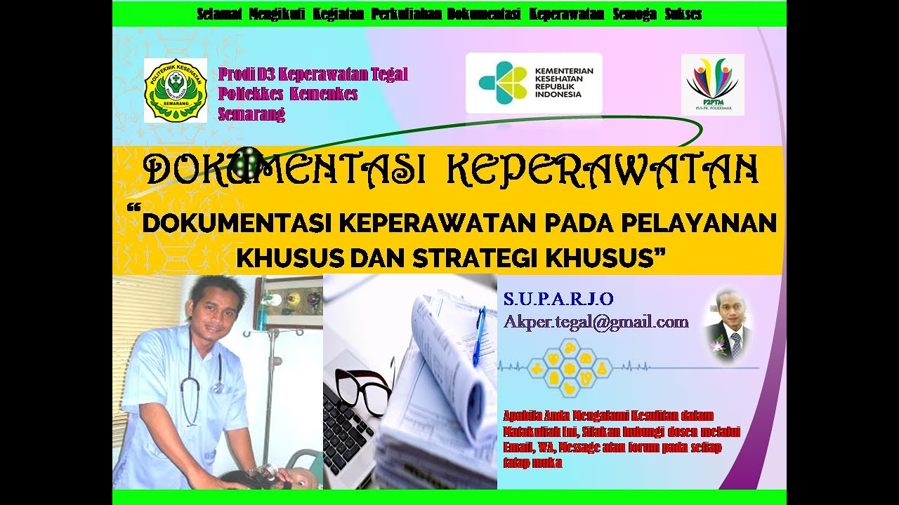 Dokumentasi Keperawatan pada Pelayanan Khusus dan Dokumentasi Keperawatan Pada Strategi Khusus