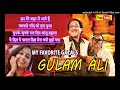 Most Fabulous Ghazals Of Ghulam Ali Hum Tere Shahar Mein Aaye Hai Chupke Chupke Ghazals