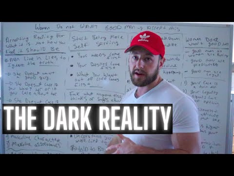 WOMEN do NOT Want GOOD MEN (step by step logical breakdown of female nature by Casey Zander)