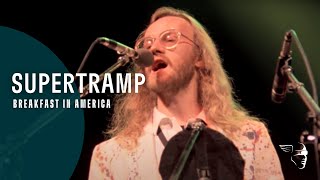 Supertramp - Breakfast in America (Live In Paris &#39;79)