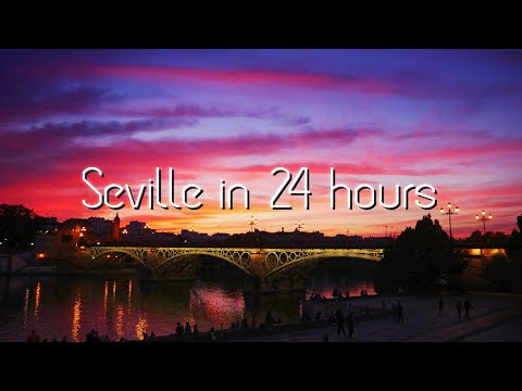 Seville in 24 hours