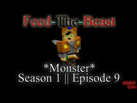 FTB Monster Modpack Letsplay! || Season 1 Episode 9! || More Power!