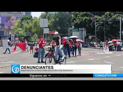Video: Integrantes de la CNTE continúan con acciones de lucha en CDMX