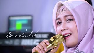 Download lagu Bersabarlah - Lusiana Safara mp3