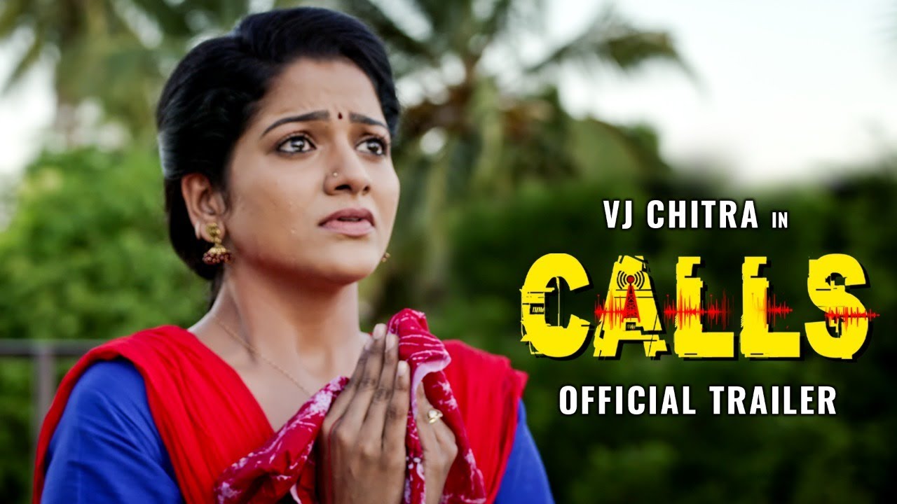 Late Actress VJChitra's Upcoming Movie #Calls Trailer Has Reached 1.5M Views In A Span Of A Week.