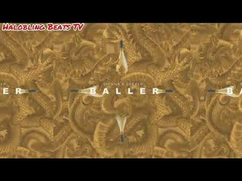Shinnaa X Geezer-Baller(prod.shinnaa)