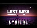 Harman Hundal - Last Wish | Official Lyrics Video | GB | Glimpse | Latest Punjabi Song 2022