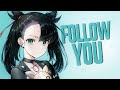 Nightcore Follow You Imagine Dragons Lyrics