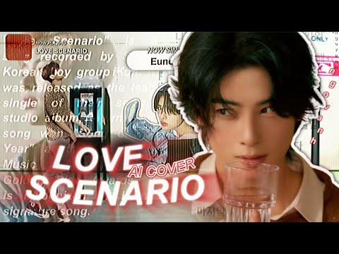 [AI COVER] How would Eunwoo, Juyeon, Intak, Sunghoon, Eunchan, Hyunjin sing ‘Love Scenario’ by iKON