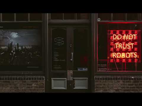 Don't Trust Robots - Melodic Techno