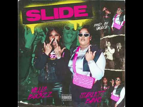 Starlett Banks X Mello Buckzz - Slide [Official Audio] (Prod.By.@YamaicaProductions)