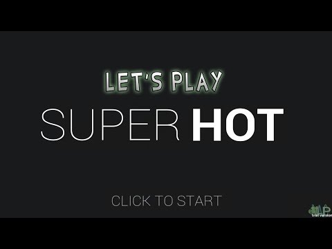Let's Test SUPERHOT (Demo) [German/HD/Blind]
