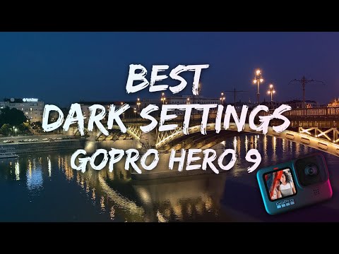 GoPro Hero 9 Black - BEST SETTINGS for NIGHT #2