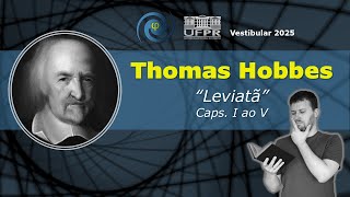 Thomas Hobbes - "Leviatã" (Caps. I ao V) | Vestibular UFPR 2025