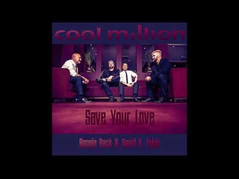 Cool Million ft Boogie Back & David Tobin   Save Your Love
