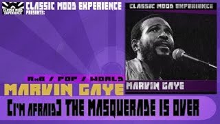 Marvin Gaye - (I&#39;m Afraid) the Masquerade is Over [1961]