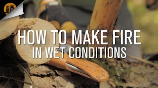 How to Make Fire In The Rain or Wet Conditions