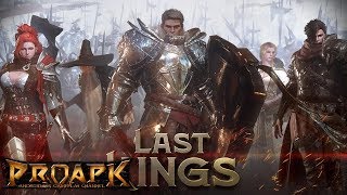 Last Kings Gameplay Android (Unreal Engine 4)(Max Graphics)