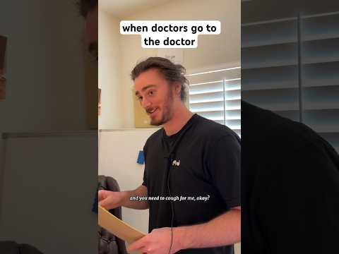 when doctors go to the doctor #shorts #comedy #funny