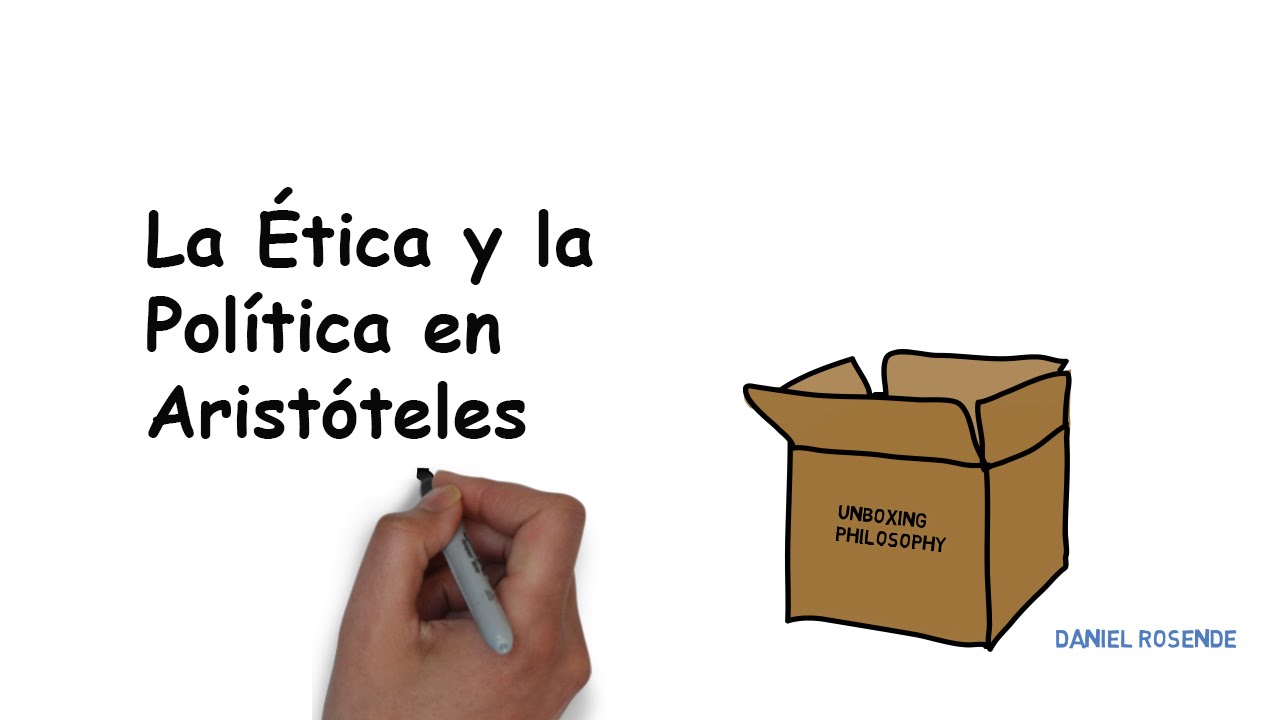 La Ética y la Política en Aristóteles